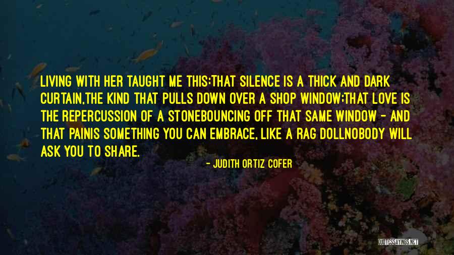 To Share Quotes By Judith Ortiz Cofer To Share Quotes By Judith Ortiz Cofer