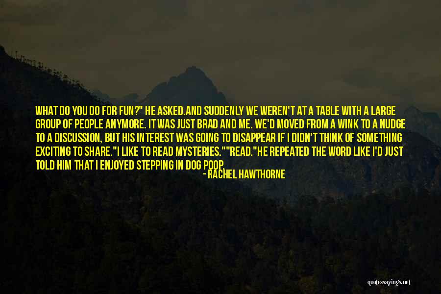 To Share Quotes By Rachel Hawthorne To Share Quotes By Rachel Hawthorne