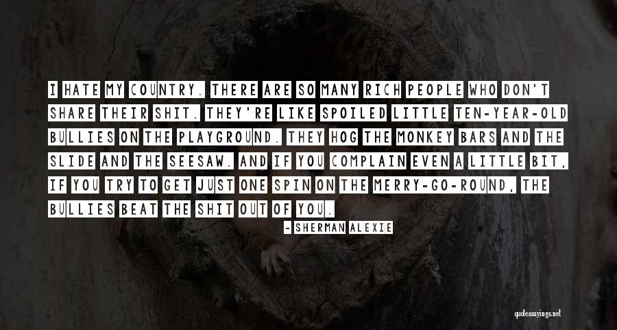 To Share Quotes By Sherman Alexie To Share Quotes By Sherman Alexie