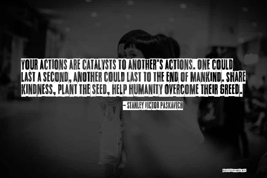 To Share Quotes By Stanley Victor Paskavich To Share Quotes By Stanley Victor Paskavich