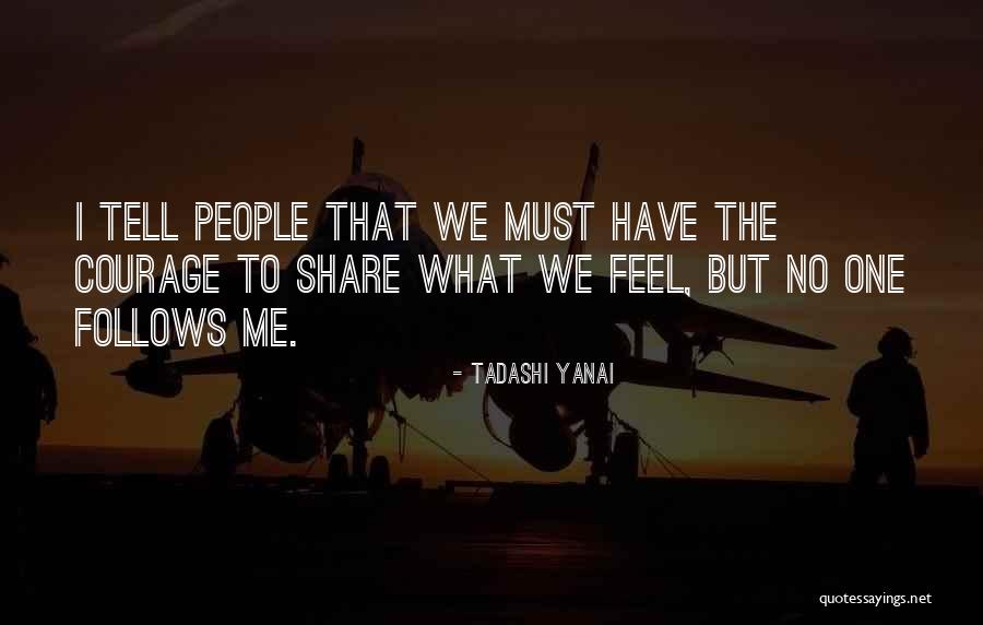 To Share Quotes By Tadashi Yanai To Share Quotes By Tadashi Yanai