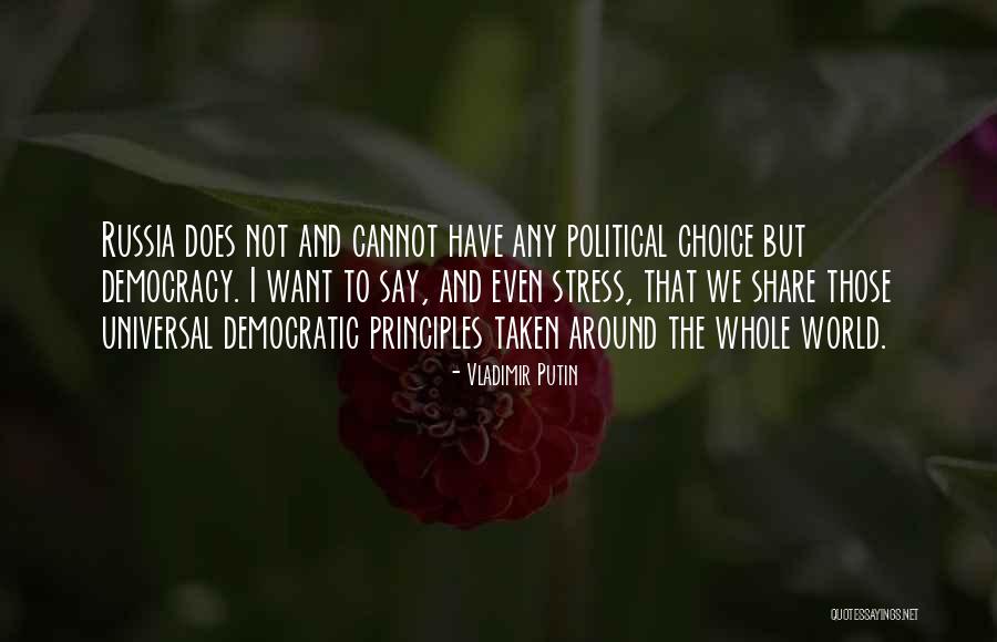 To Share Quotes By Vladimir Putin To Share Quotes By Vladimir Putin
