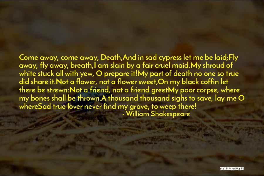 To Share Quotes By William Shakespeare To Share Quotes By William Shakespeare