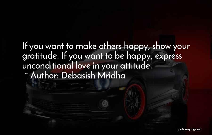 To Show Attitude Quotes By Debasish Mridha