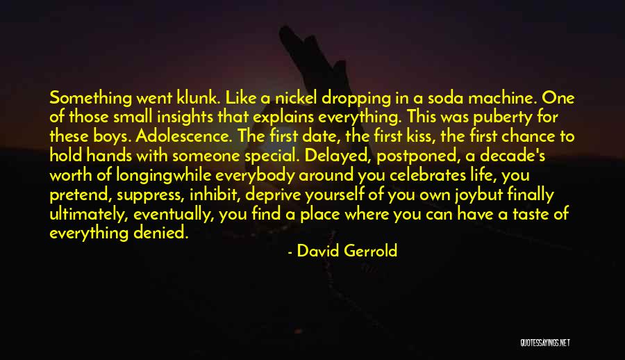 To Someone Special Quotes By David Gerrold To Someone Special Quotes By David Gerrold