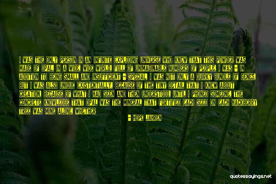 To Someone Special Quotes By Hope Jahren To Someone Special Quotes By Hope Jahren