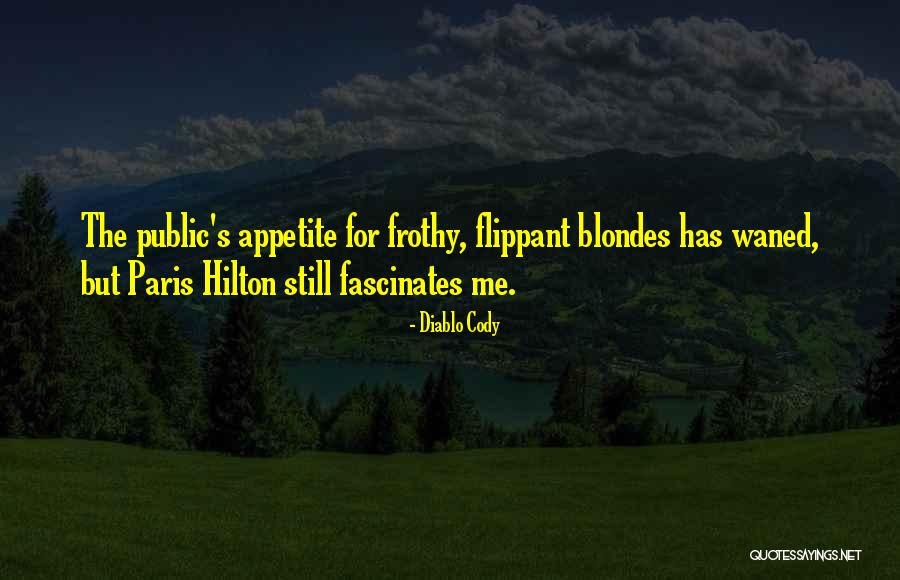 To Sound Callus Quotes By Diablo Cody To Sound Callus Quotes By Diablo Cody