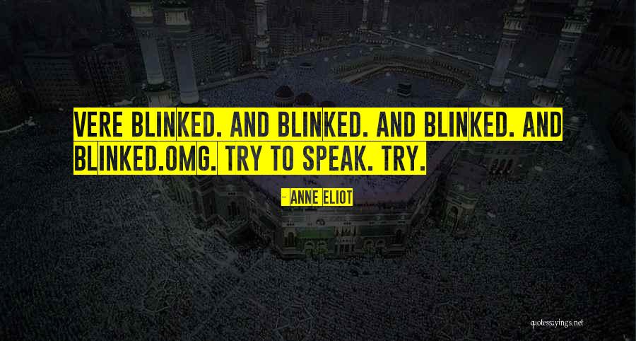 To Speak Quotes By Anne Eliot