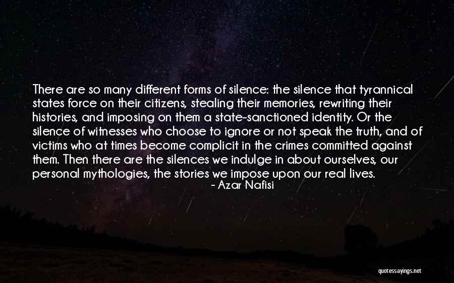 To Speak The Truth Quotes By Azar Nafisi To Speak The Truth Quotes By Azar Nafisi