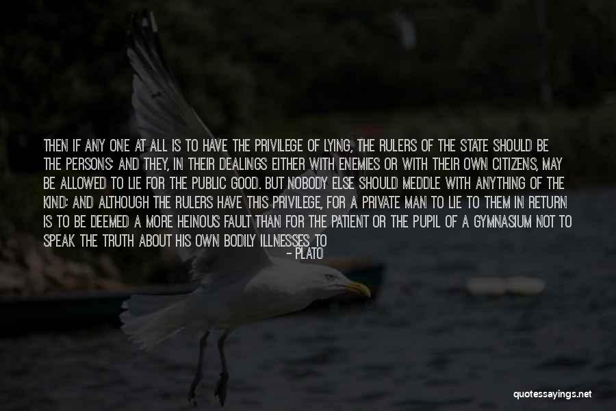 To Speak The Truth Quotes By Plato To Speak The Truth Quotes By Plato
