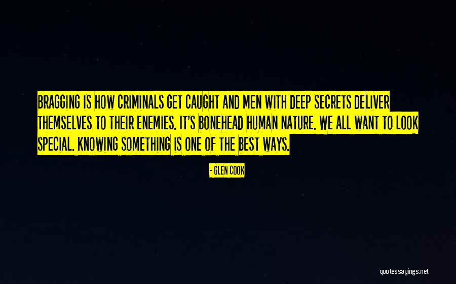 To Special One Quotes By Glen Cook