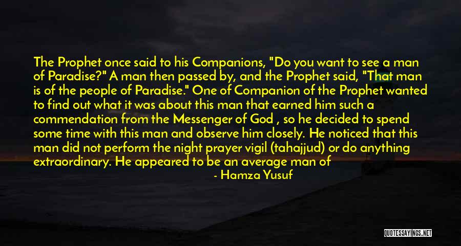 To Special One Quotes By Hamza Yusuf