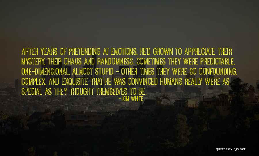 To Special One Quotes By Kim White