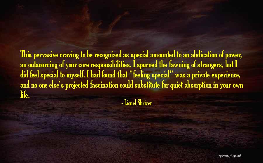 To Special One Quotes By Lionel Shriver