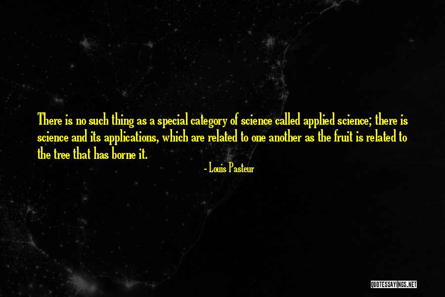 To Special One Quotes By Louis Pasteur