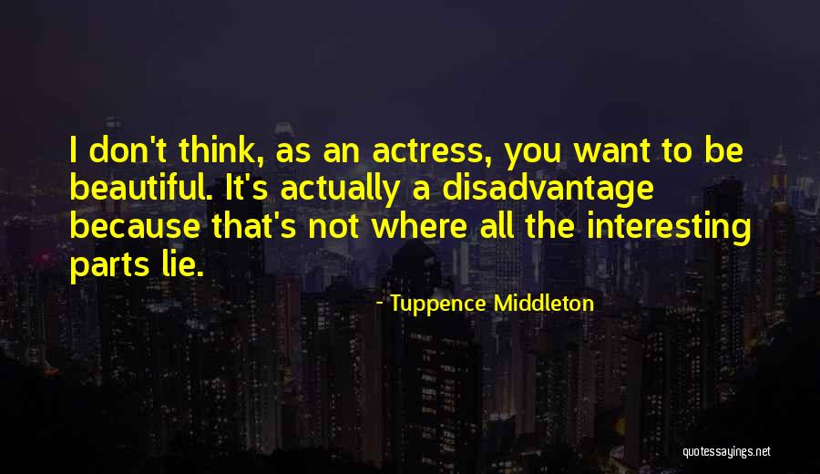 To Stain Chromosomes Quotes By Tuppence Middleton To Stain Chromosomes Quotes By Tuppence Middleton