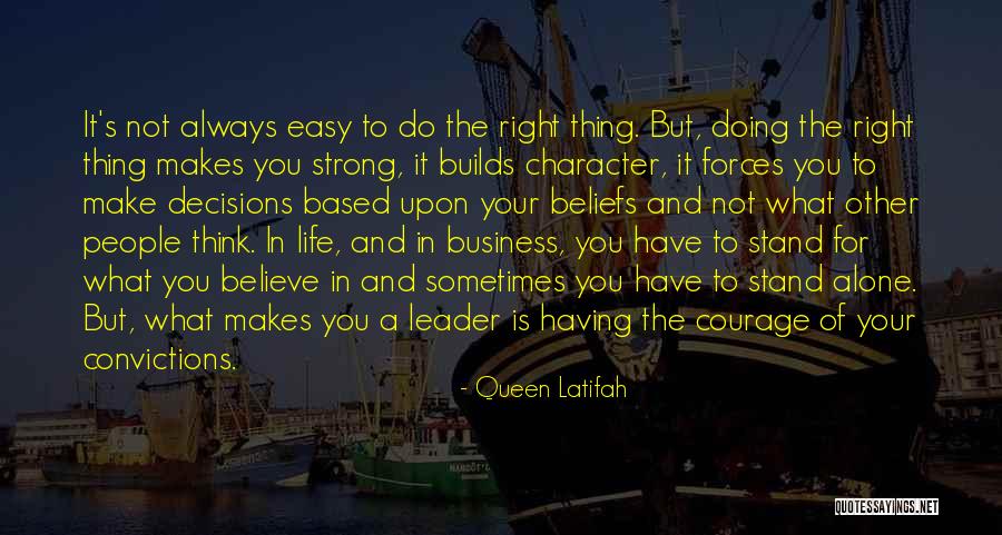 To Stand Alone Quotes By Queen Latifah To Stand Alone Quotes By Queen Latifah