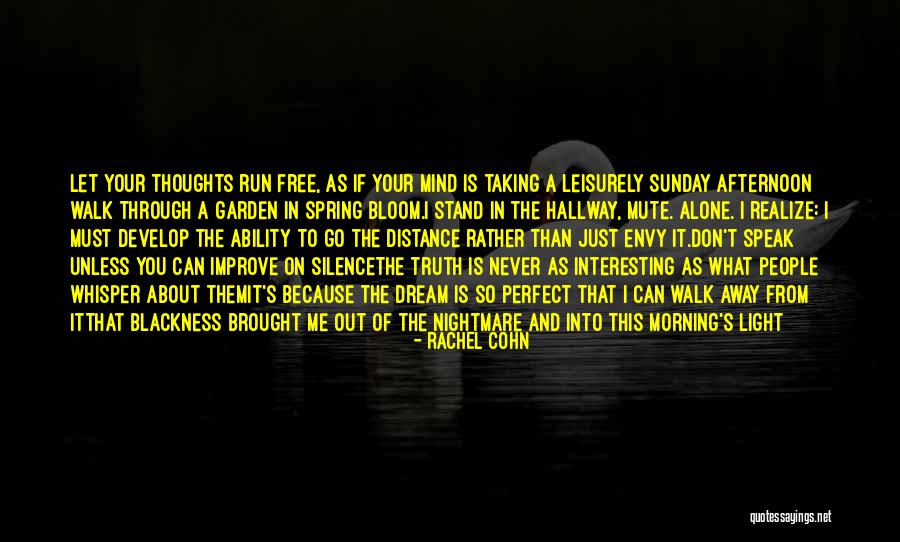 To Stand Alone Quotes By Rachel Cohn To Stand Alone Quotes By Rachel Cohn