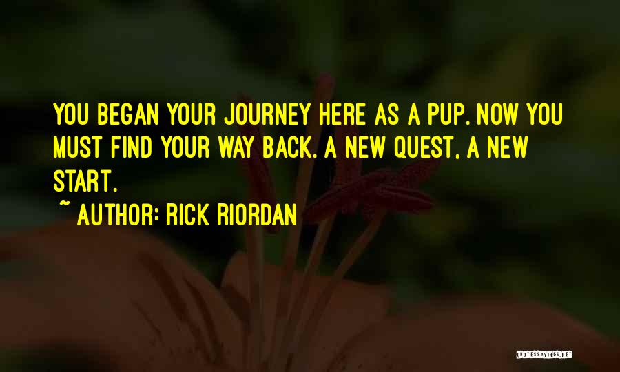 To Start A New Journey Quotes By Rick Riordan