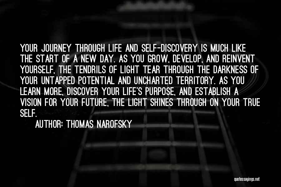 To Start A New Journey Quotes By Thomas Narofsky