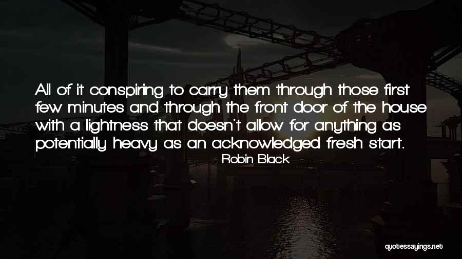 To Start Fresh Quotes By Robin Black