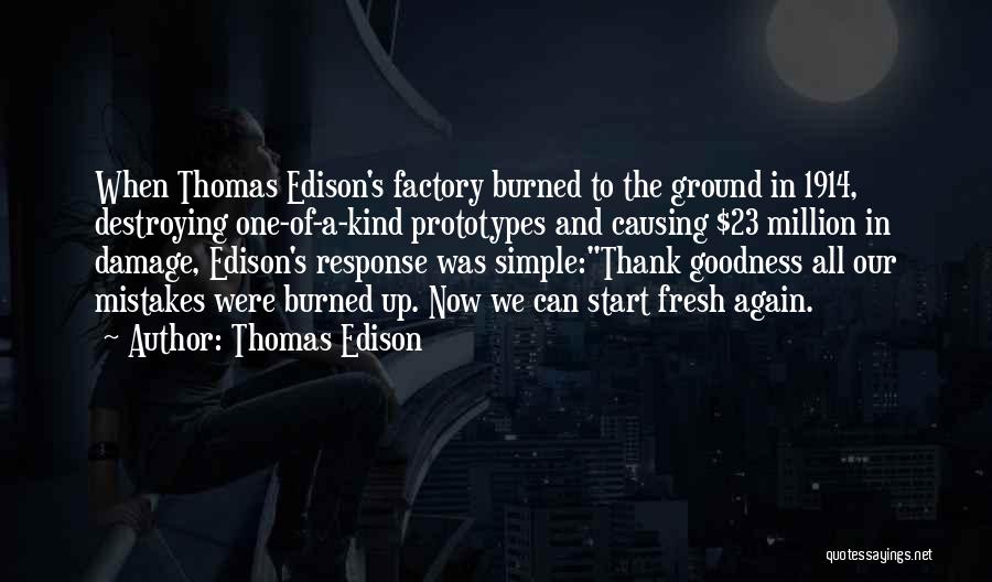 To Start Fresh Quotes By Thomas Edison