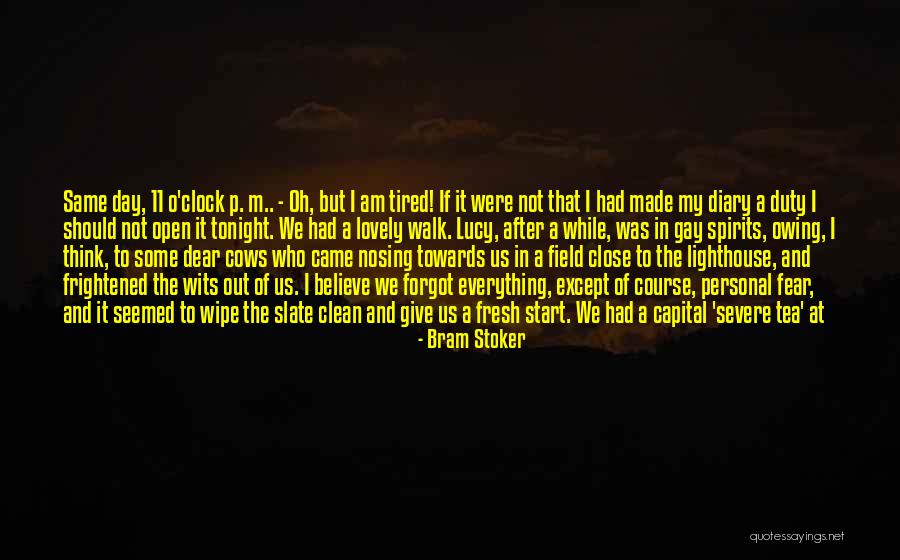 To Start Over Quotes By Bram Stoker To Start Over Quotes By Bram Stoker