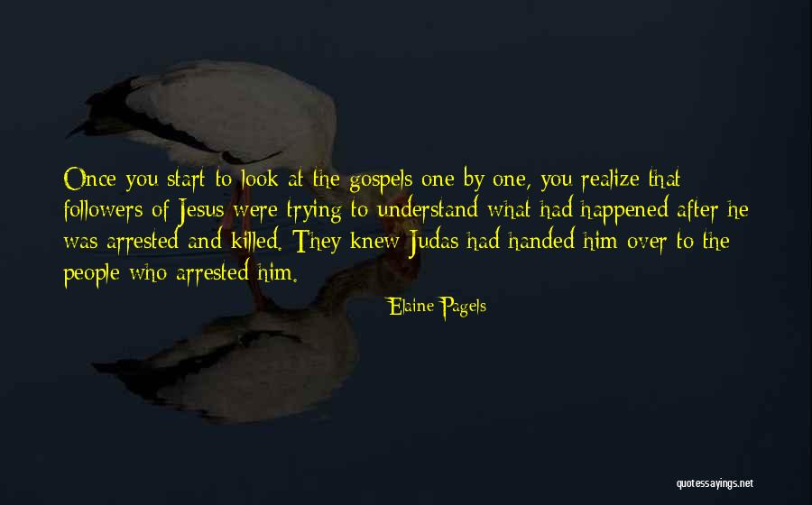 To Start Over Quotes By Elaine Pagels To Start Over Quotes By Elaine Pagels