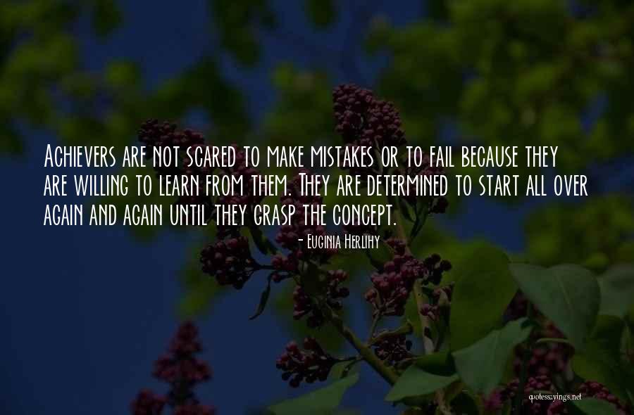 To Start Over Quotes By Euginia Herlihy To Start Over Quotes By Euginia Herlihy