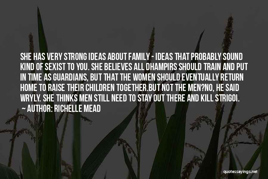 To Stay Strong Quotes By Richelle Mead