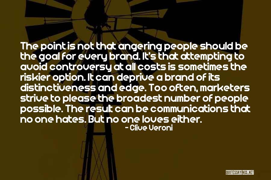 To Strive Quotes By Clive Veroni To Strive Quotes By Clive Veroni