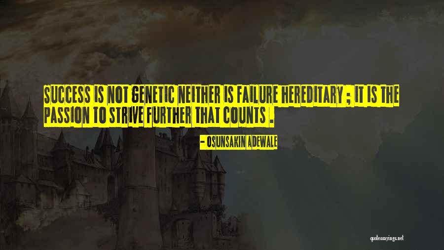 To Strive Quotes By Osunsakin Adewale To Strive Quotes By Osunsakin Adewale