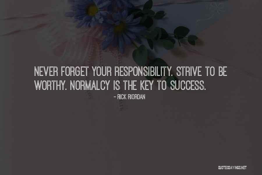 To Strive Quotes By Rick Riordan To Strive Quotes By Rick Riordan