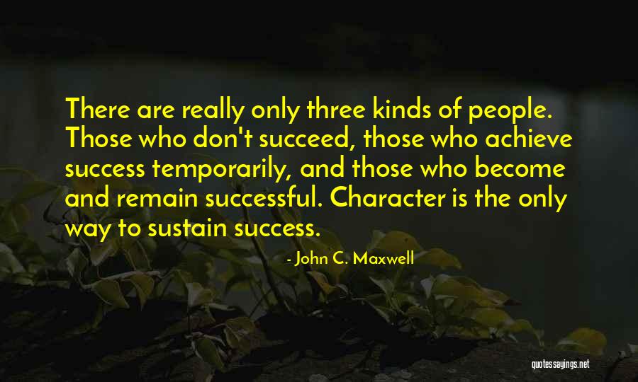 To Succeed Quotes By John C. Maxwell To Succeed Quotes By John C. Maxwell