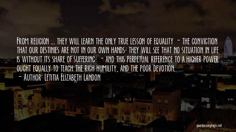 To Teach A Lesson Quotes By Letitia Elizabeth Landon