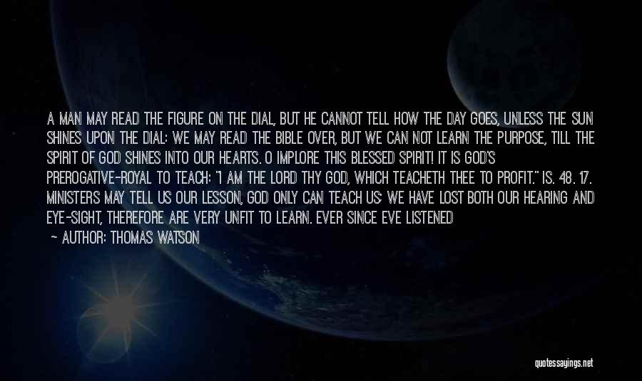 To Teach A Lesson Quotes By Thomas Watson