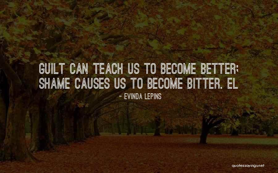 To Teach Better Quotes By Evinda Lepins To Teach Better Quotes By Evinda Lepins
