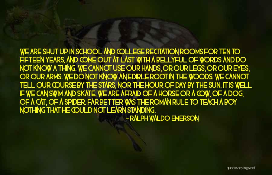 To Teach Better Quotes By Ralph Waldo Emerson To Teach Better Quotes By Ralph Waldo Emerson