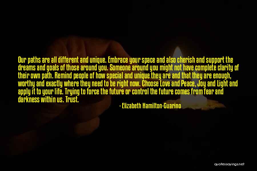 To That Special Someone Quotes By Elizabeth Hamilton-Guarino To That Special Someone Quotes By Elizabeth Hamilton-Guarino