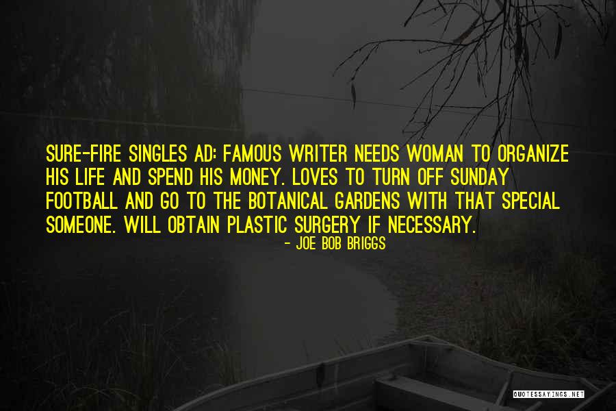 To That Special Someone Quotes By Joe Bob Briggs To That Special Someone Quotes By Joe Bob Briggs