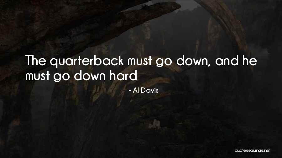 To Thats My Quarterback Quotes By Al Davis To Thats My Quarterback Quotes By Al Davis