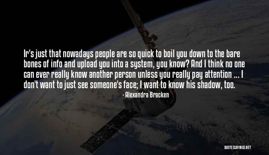To The Bones Quotes By Alexandra Bracken To The Bones Quotes By Alexandra Bracken