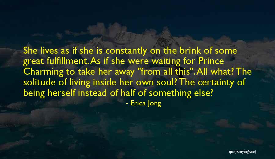 To The Brink Quotes By Erica Jong To The Brink Quotes By Erica Jong