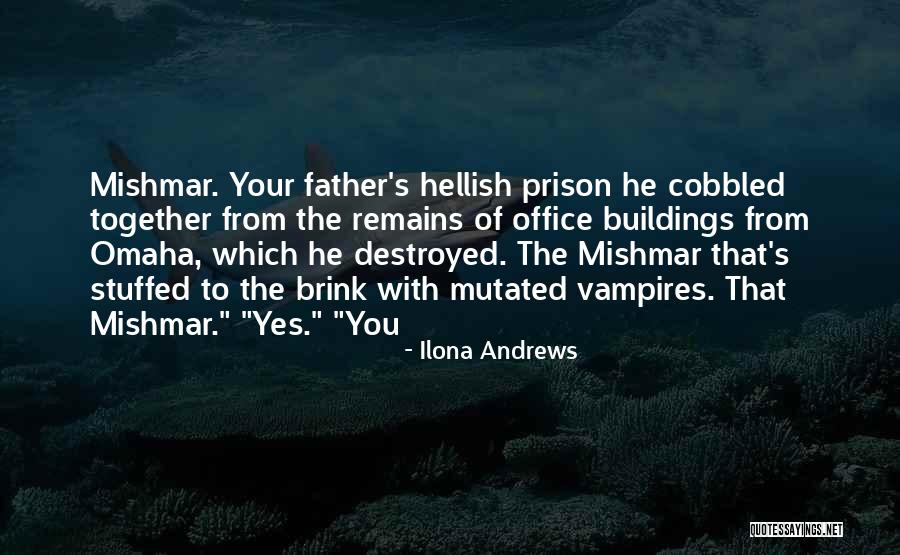 To The Brink Quotes By Ilona Andrews To The Brink Quotes By Ilona Andrews