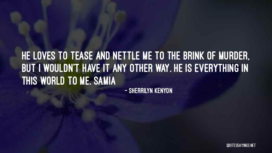 To The Brink Quotes By Sherrilyn Kenyon To The Brink Quotes By Sherrilyn Kenyon