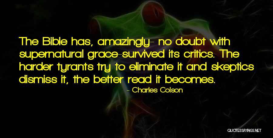 To The Critics Quotes By Charles Colson To The Critics Quotes By Charles Colson