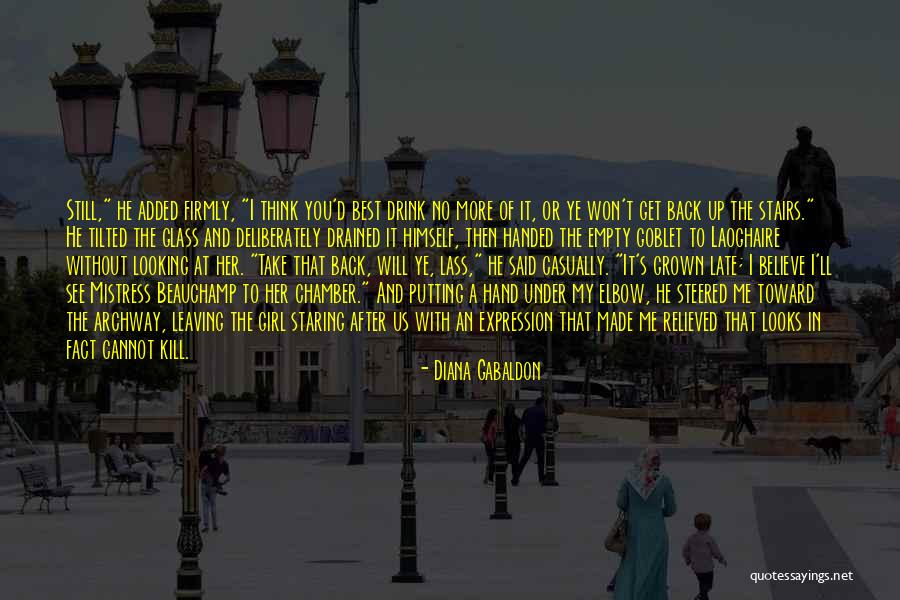 To The Mistress Quotes By Diana Gabaldon To The Mistress Quotes By Diana Gabaldon