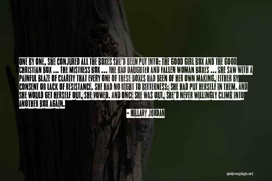 To The Mistress Quotes By Hillary Jordan To The Mistress Quotes By Hillary Jordan