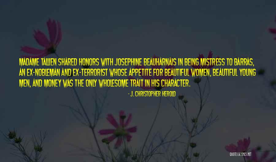 To The Mistress Quotes By J. Christopher Herold To The Mistress Quotes By J. Christopher Herold