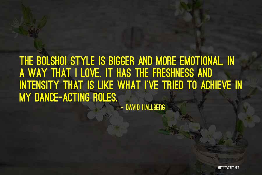 To The Nines Quotes By David Hallberg To The Nines Quotes By David Hallberg